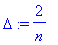 Delta := 2/n